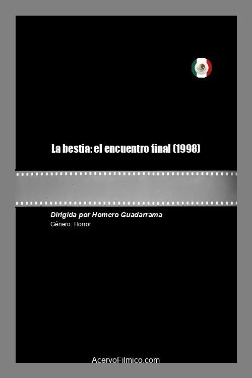 La bestia: el encuentro final (1998)