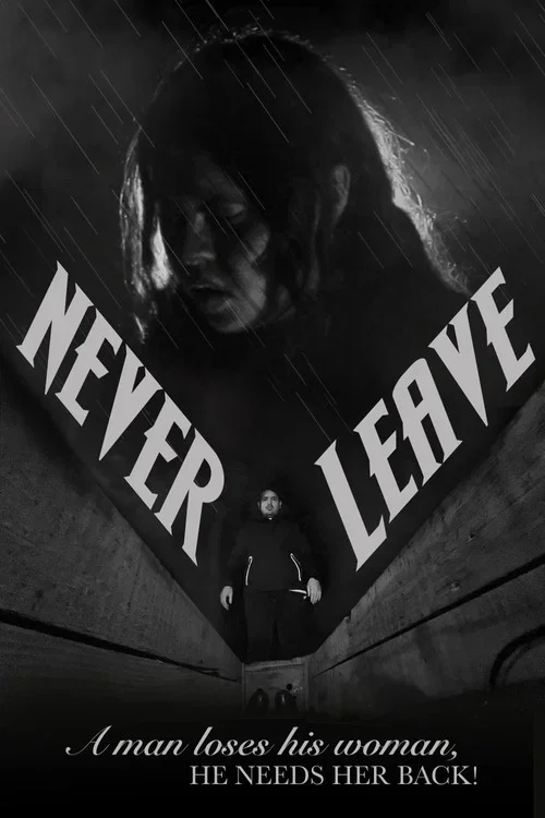 Never Leave