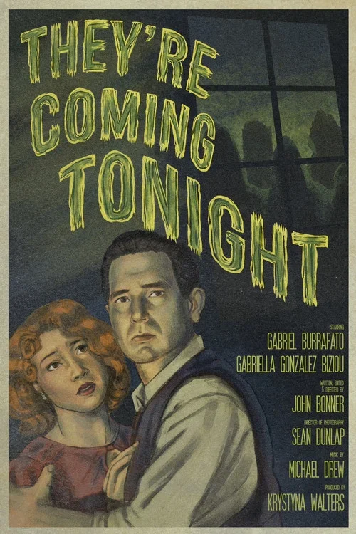 They're Coming Tonight