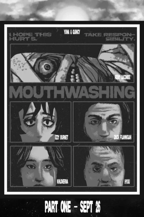 Mouthwashing: Part One (2026)